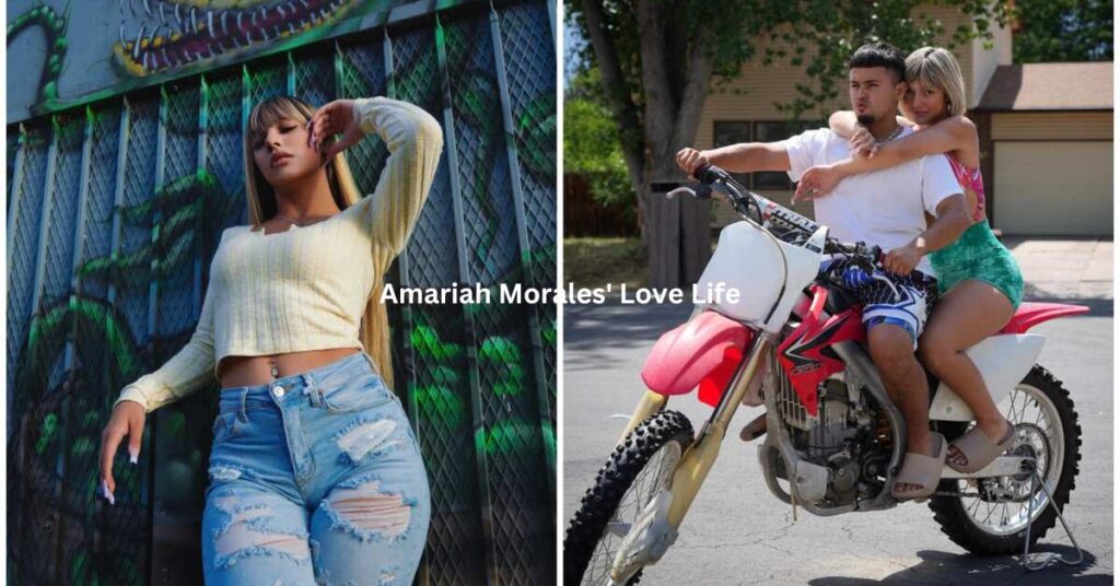 Amariah Morales' Love Life