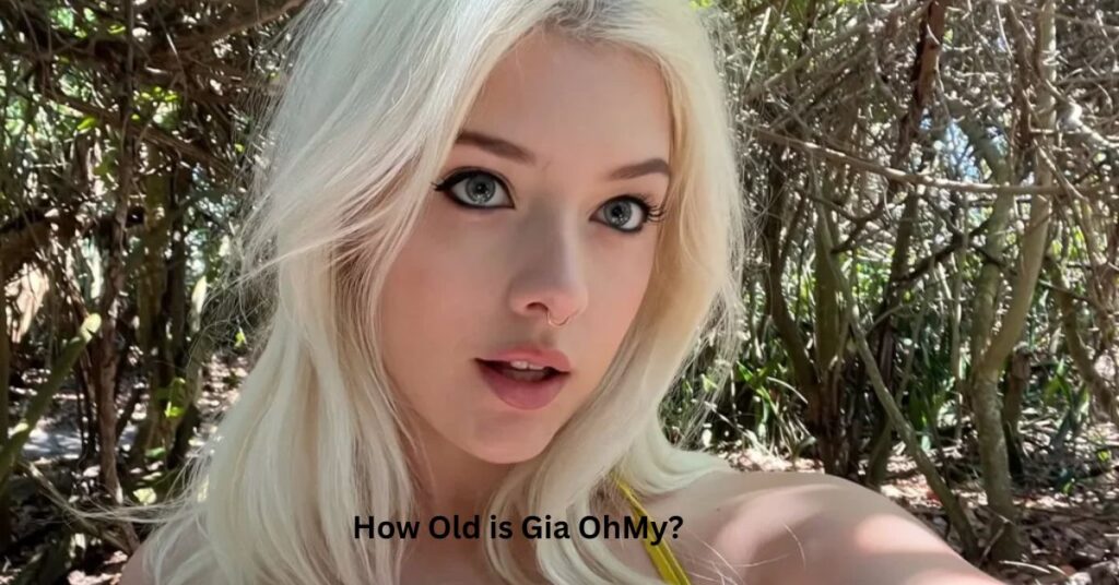 How Old is Gia OhMy