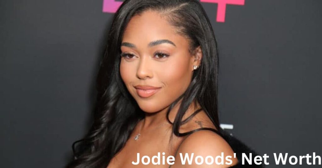 Jodie Woods' Net Worth