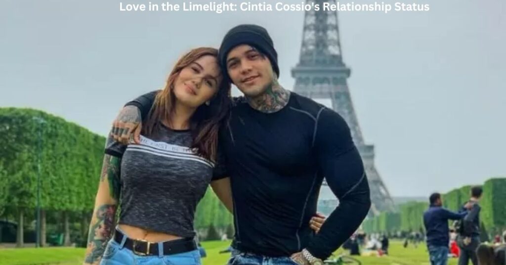 Love in the Limelight Cintia Cossio's Relationship Status