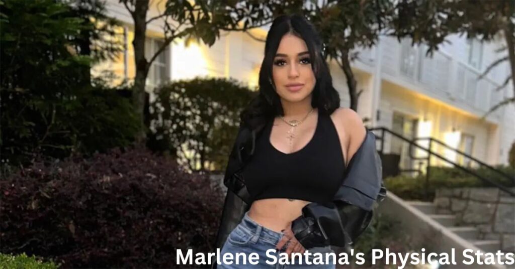 Marlene Santana's Physical Stats