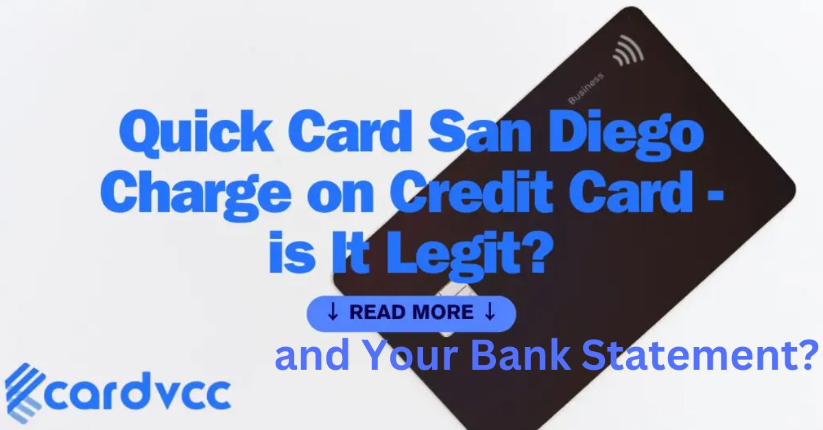 Decoding the Mystery What Is the Quick Card San Diego Charge on Your Bank Statement