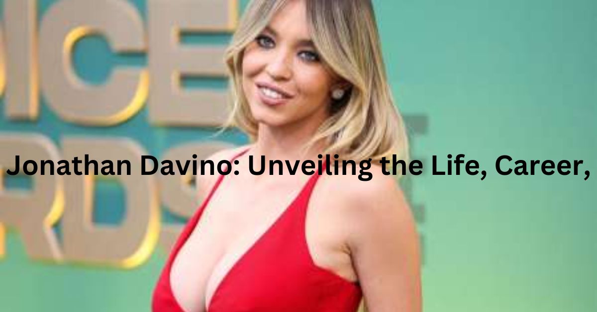 Jonathan Davino Unveiling the Life, Career, and Net Worth of Sydney Sweeney's Fiancé